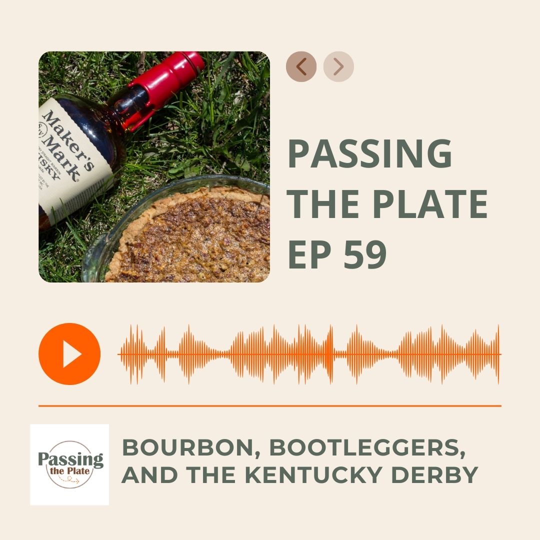 59: Bourbon, Bootleggers, and the Kentucky Derby